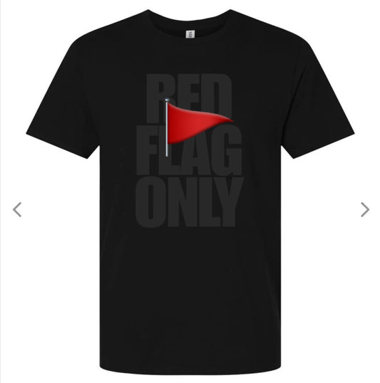 Red Flag Only Shirt